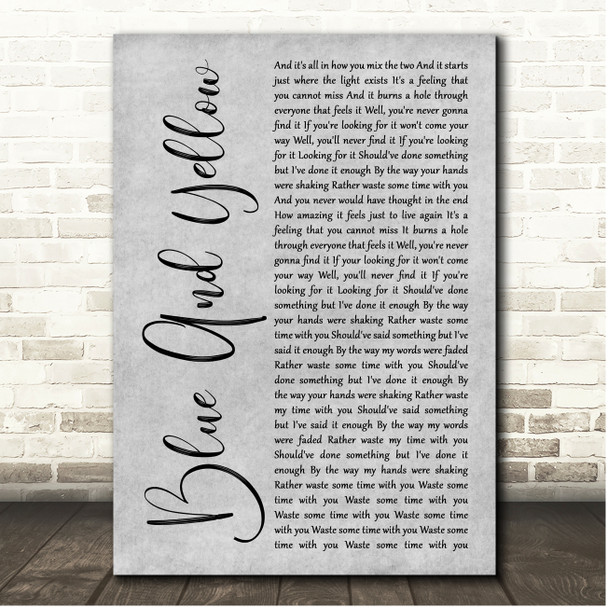 The Used Blue And Yellow Grey Rustic Script Song Lyric Print