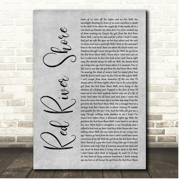 Bob Dylan Red River Shore Grey Rustic Script Song Lyric Print