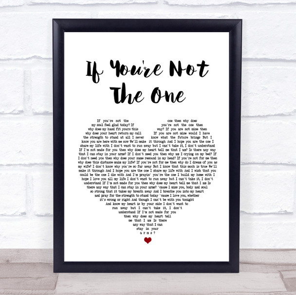 Daniel Bedingfield If You're Not The One White Heart Song Lyric Music Wall Art Print