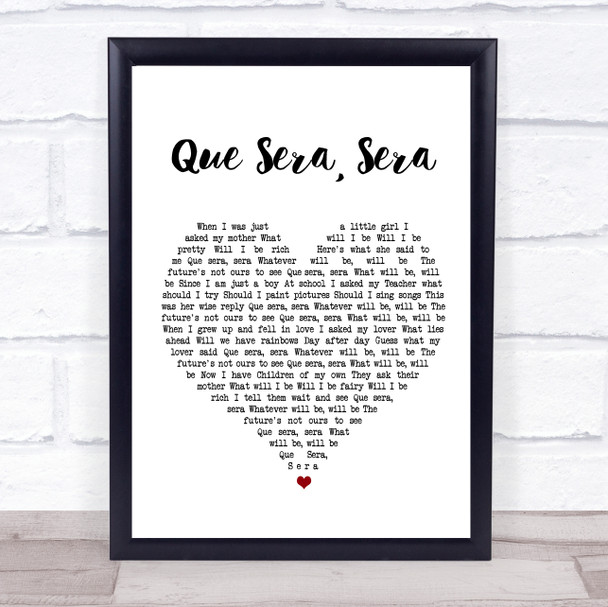 Doris Day Que Sera, Sera Heart Song Lyric Music Wall Art Print