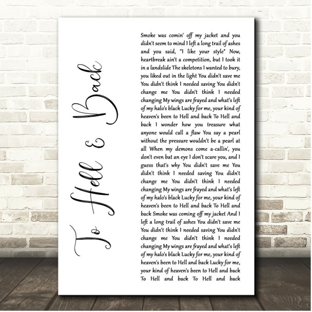 Maren Morris To Hell & Back White Script Song Lyric Print