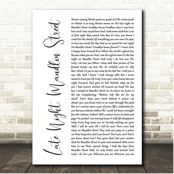 Morrissey Late Night, Maudlin Street White Script Song Lyric Print