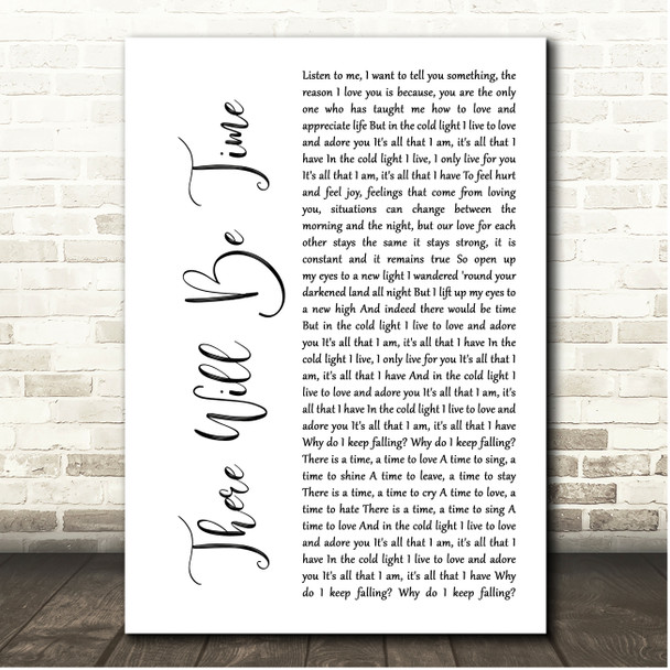 Mumford & Sons There Will Be Time White Script Song Lyric Print