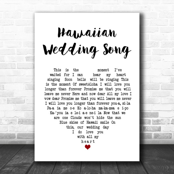 Elvis Presley Hawaiian Wedding Song White Heart Song Lyric Music Wall Art Print