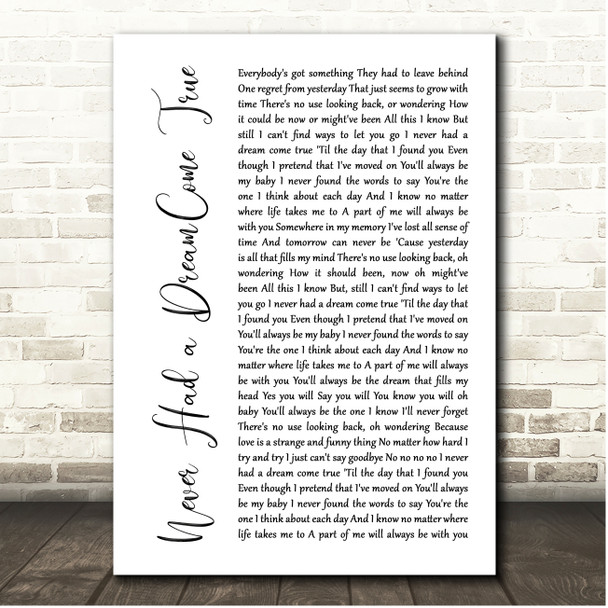 S Club 7 Never Had a Dream Come True White Script Song Lyric Print