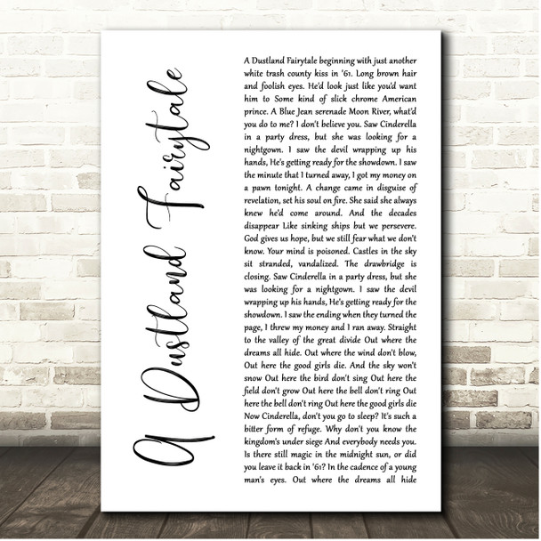 The Killers A Dustland Fairytale White Script Song Lyric Print