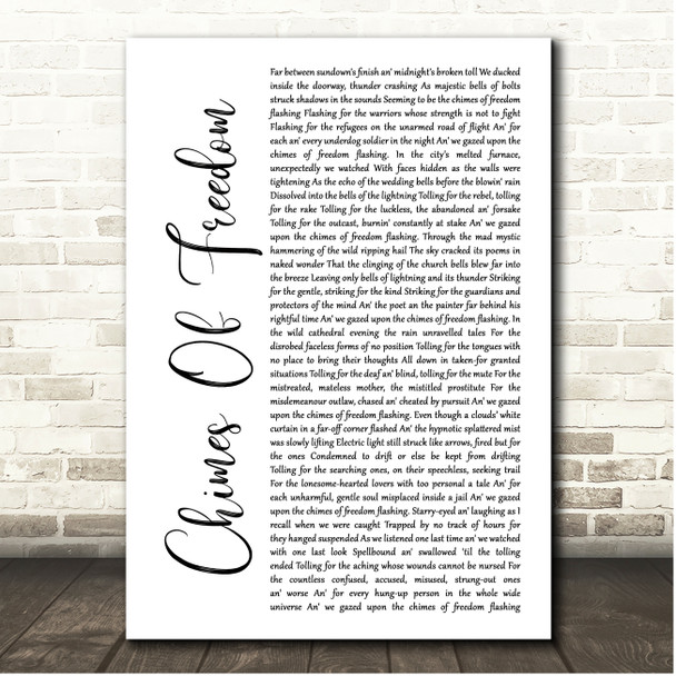 Bob Dylan Chimes Of Freedom White Script Song Lyric Print