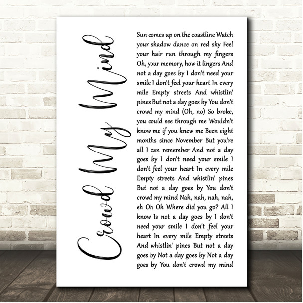 Brett Eldredge Crowd My Mind White Script Song Lyric Print