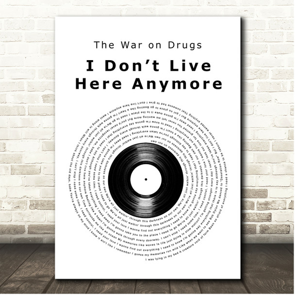 The War on Drugs I Dont Live Here Anymore Vinyl Record Song Lyric Print