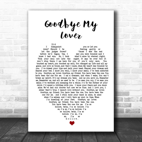 Goodbye My Lover James Blunt Song Lyric Heart Music Wall Art Print