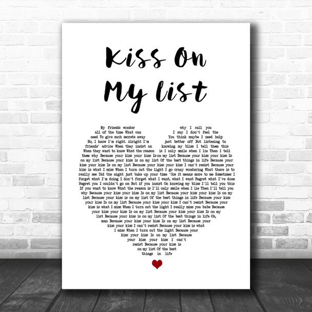 Hall & Oates Kiss On My List Heart Song Lyric Music Wall Art Print