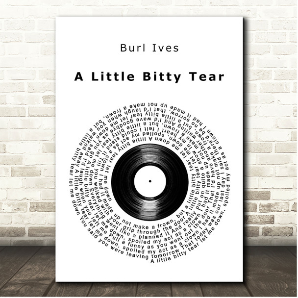 Burl Ives A Little Bitty Tear Vinyl Record Song Lyric Print