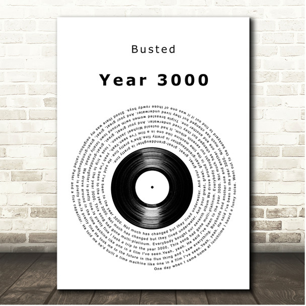 Busted Year 3000 Vinyl Record Song Lyric Print