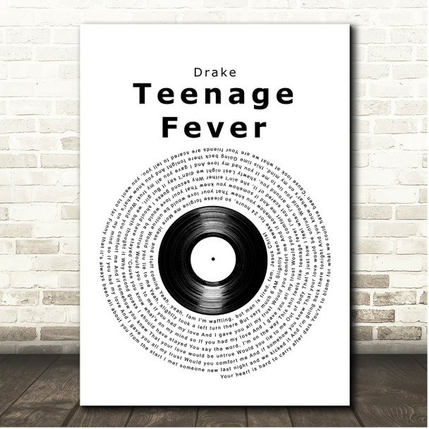 Drake Teenage Fever Vinyl Record Song Lyric Print