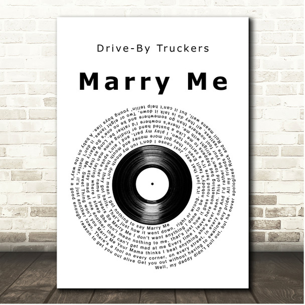 Drive-By Truckers Marry Me Vinyl Record Song Lyric Print