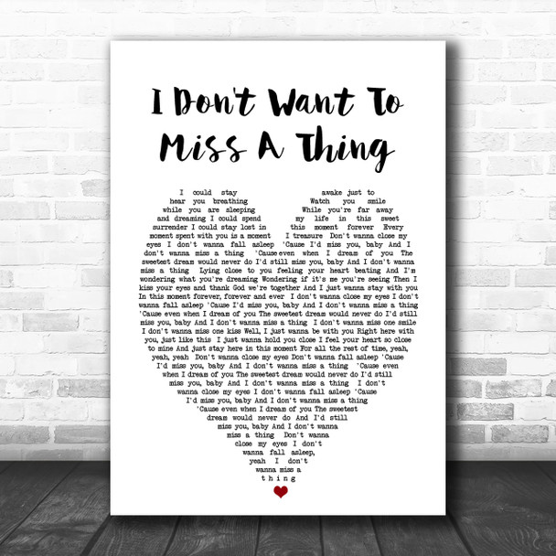 I Don't Want To Miss A Thing Aerosmith Heart Song Lyric Music Wall Art Print