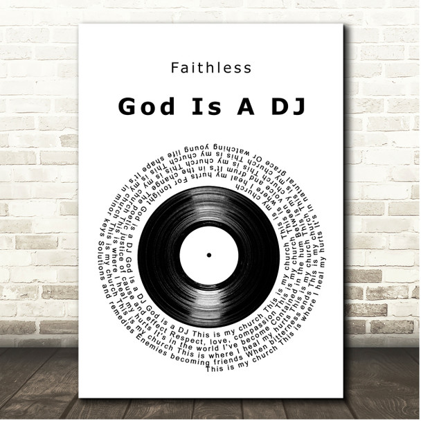 Faithless God Is A DJ Vinyl Record Song Lyric Print