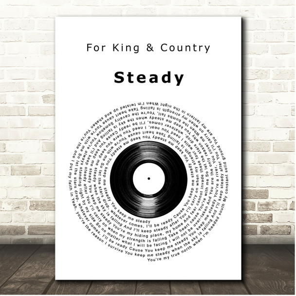 for KING & COUNTRY Steady Vinyl Record Song Lyric Print