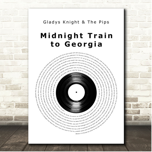 Gladys Knight & The Pips Midnight Train to Georgia Vinyl Record Song Lyric Print