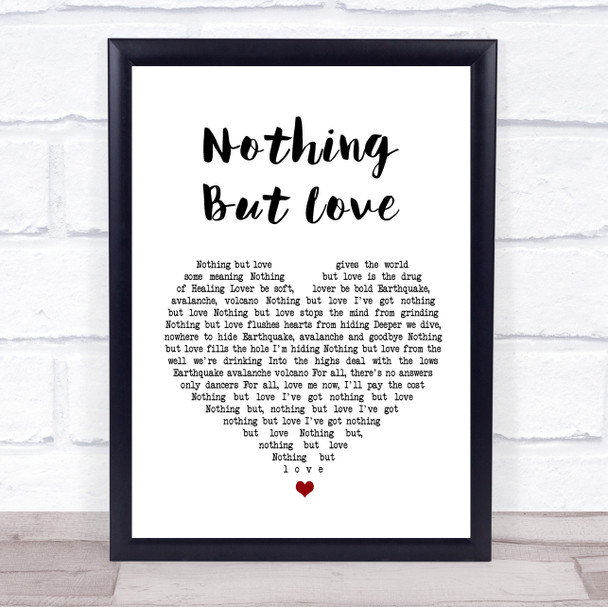 James Nothing But Love White Heart Song Lyric Music Wall Art Print