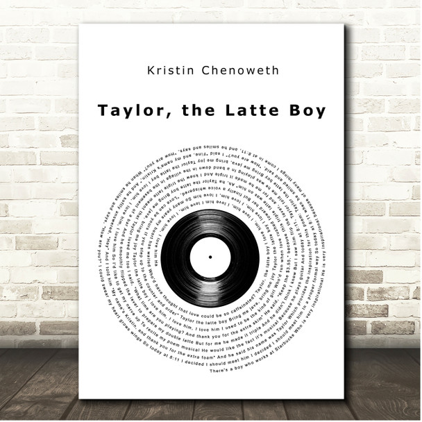 Kristin Chenoweth Taylor, The Latte Boy Vinyl Record Song Lyric Print