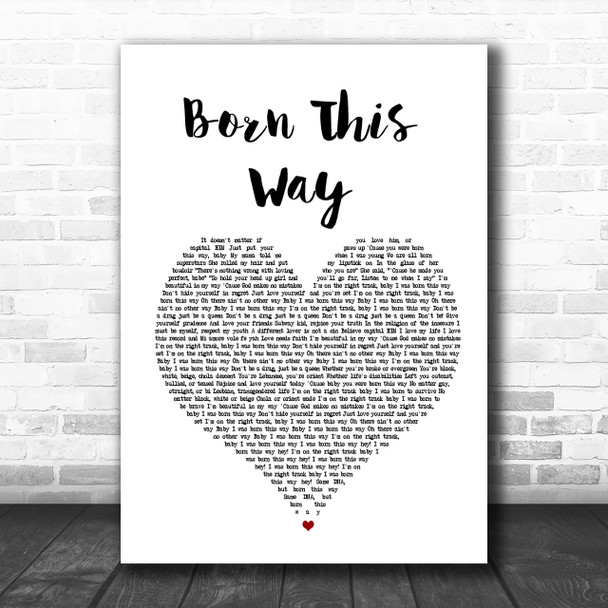 Lady Gaga Born This Way White Heart Song Lyric Music Wall Art Print