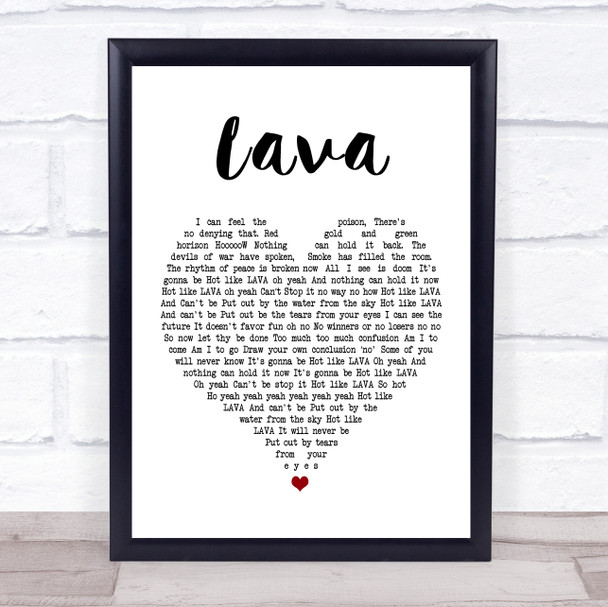 Laid Blak Lava White Heart Song Lyric Music Wall Art Print