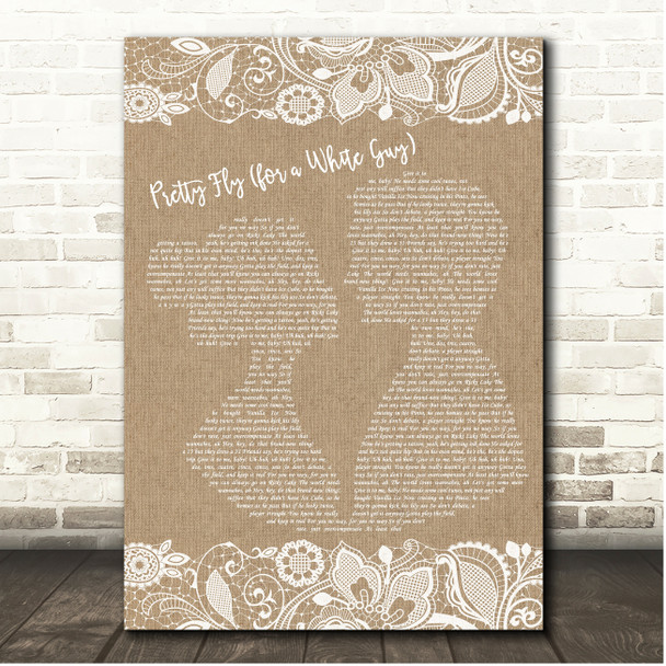 The Offspring Pretty Fly (for a White Guy) Burlap & Lace Song Lyric Print