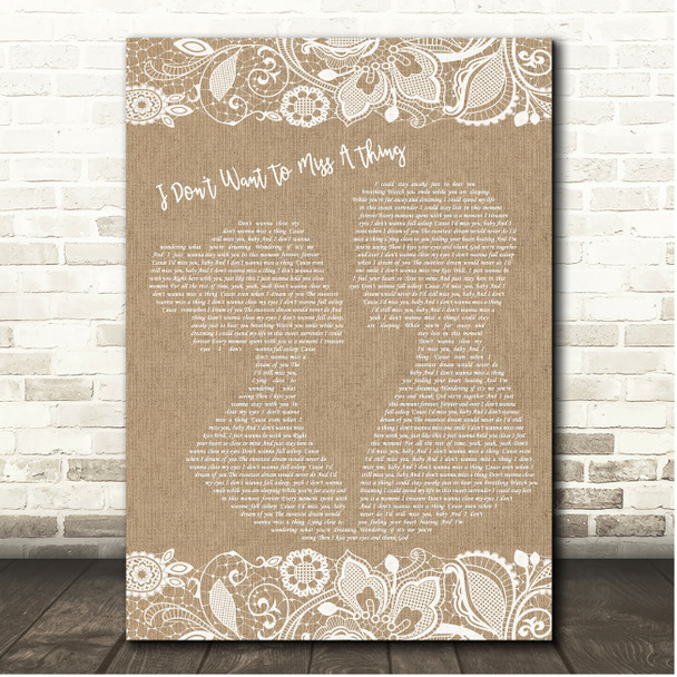 Aerosmith I Don't Want To Miss A Thing Burlap & Lace Song Lyric Print