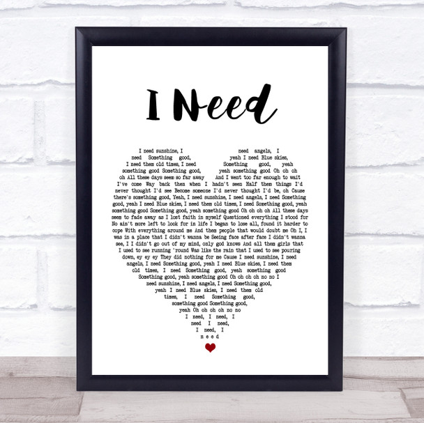 Maverick Sabre I Need White Heart Song Lyric Music Wall Art Print