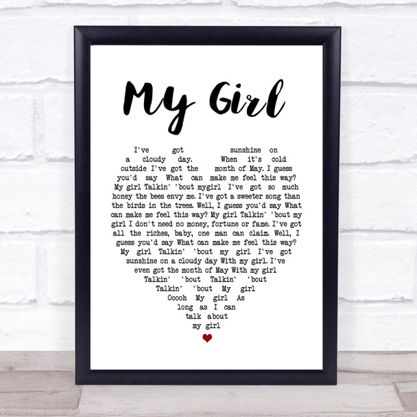 My Girl The Temptations Heart Song Lyric Music Wall Art Print