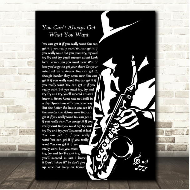 The Rolling Stones You Cant Always Get What You Want Saxophone Player Song Lyric Print