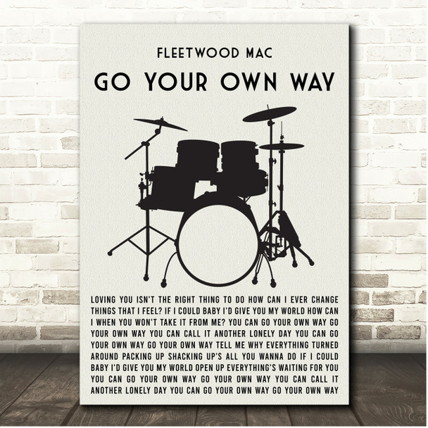 Fleetwood Mac Go Your Own Way Drum Kit Black Song Lyric Print