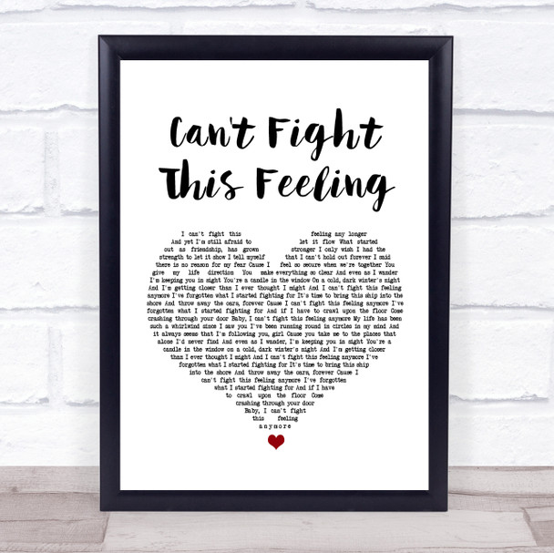 REO Speedwagon Can't Fight This Feeling White Heart Song Lyric Music Wall Art Print