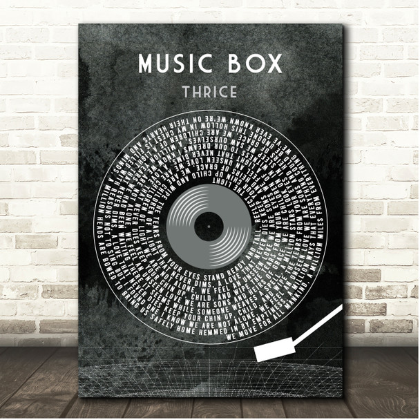Thrice Music Box Grunge Grey Vinyl Record Song Lyric Print