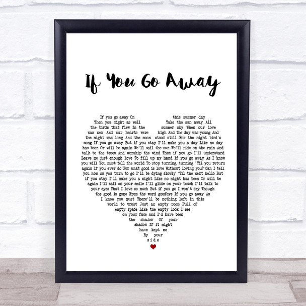 Scott Walker If You Go Away White Heart Song Lyric Music Wall Art Print