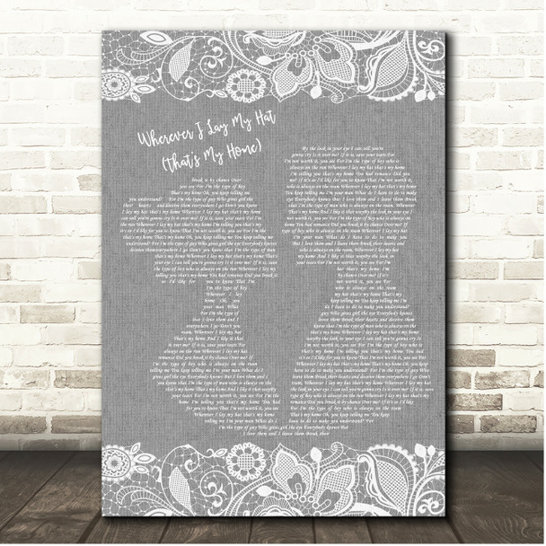 Paul Young Wherever I Lay My Hat (That's My Home) Grey Burlap & Lace Song Lyric Print