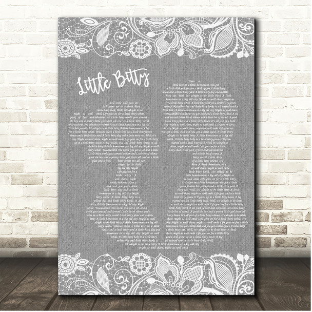 Alan Jackson Little Bitty Grey Burlap & Lace Song Lyric Print