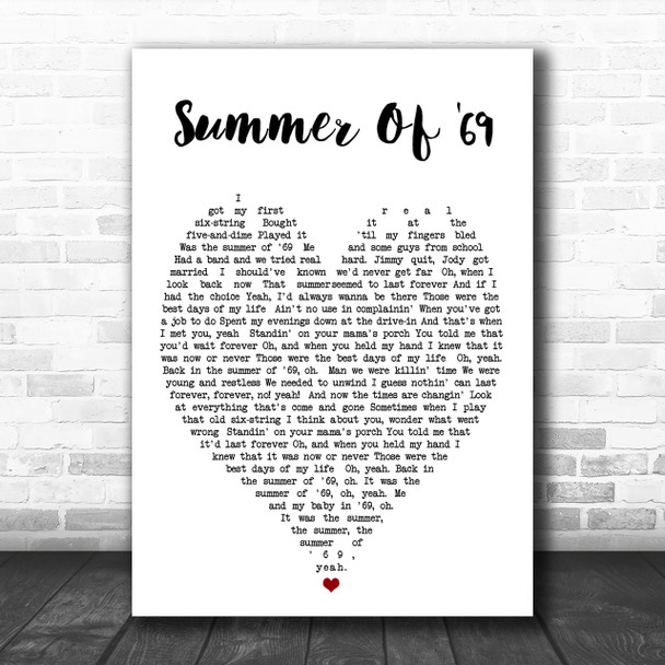 Summer Of '69 Bryan Adams Song Lyric Heart Music Wall Art Print