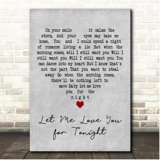 Kariya Let Me Love You for Tonight Grey Heart Song Lyric Print