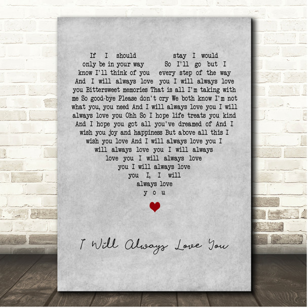 Leroy Sanchez I Will Always Love You Grey Heart Song Lyric Print