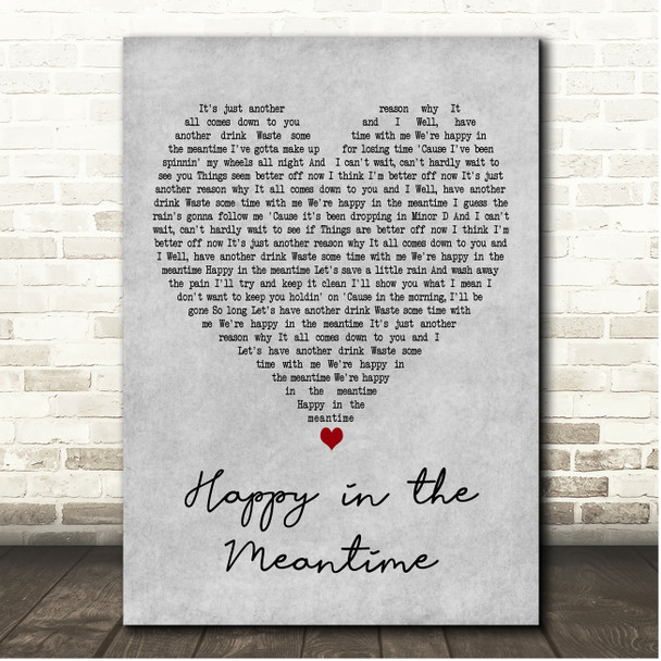 Lit Happy in the Meantime Grey Heart Song Lyric Print