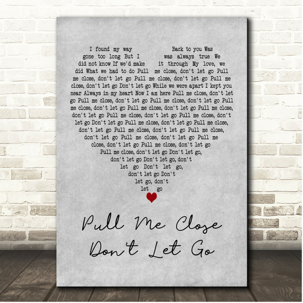 Lucero Pull Me Close Dont Let Go Grey Heart Song Lyric Print