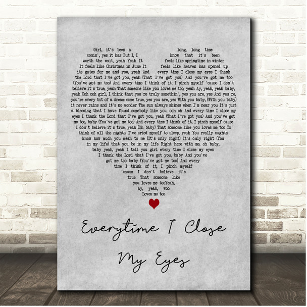 Babyface Everytime I Close My Eyes Grey Heart Song Lyric Print