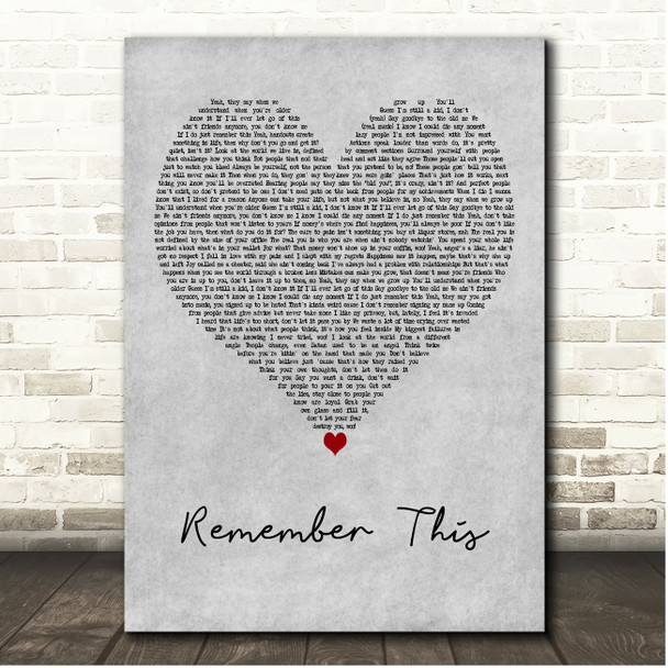 NF Remember This Grey Heart Song Lyric Print