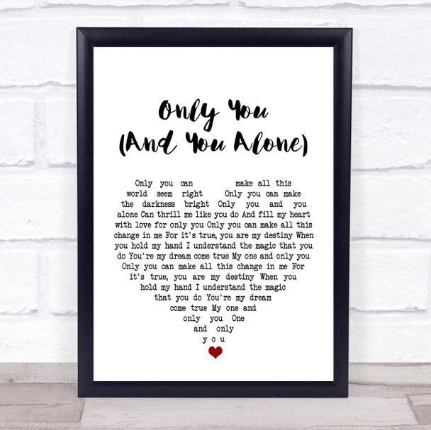 The Platters Only You (And You Alone) White Heart Song Lyric Music Wall Art Print