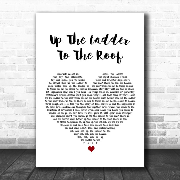 The Supremes Up The Ladder To The Roof White Heart Song Lyric Music Wall Art Print