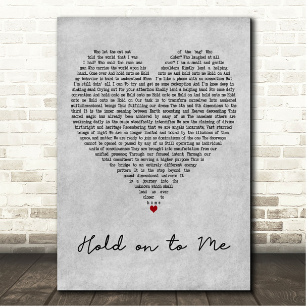 Placebo Hold on to Me Grey Heart Song Lyric Print