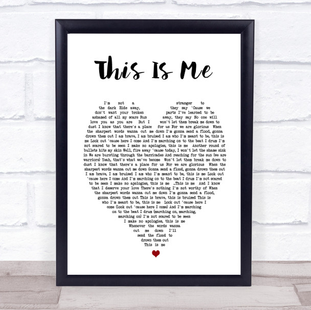 This Is Me The Greatest Showman Heart Song Lyric Music Wall Art Print