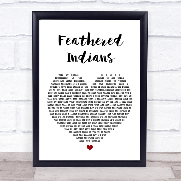 Tyler Childers Feathered Indians Heart Song Lyric Music Wall Art Print